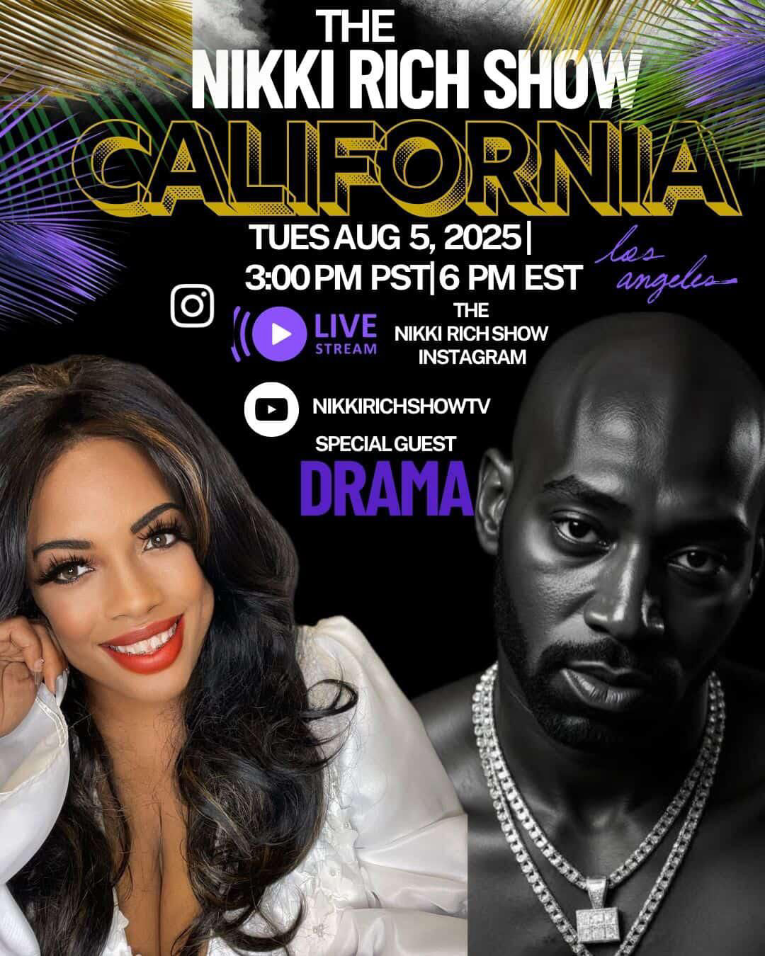 Drama rapper appeared on The Nikki Rich show live on Instagram and YouTube. Nikki Rich is a celebrity talk show host and correspondant for Oprah's OWN Network and TMZ.